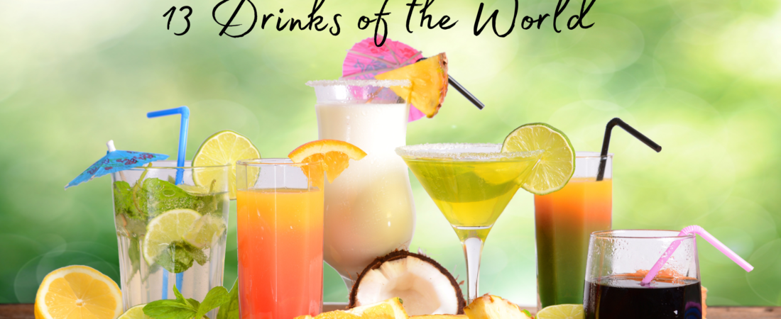 13 Unique Beverages Around the World