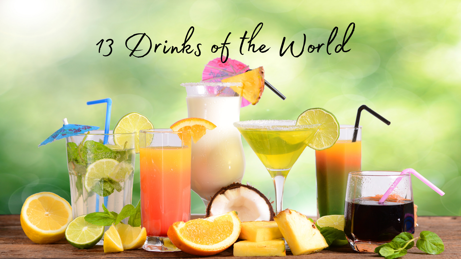 13 Unique Beverages Around the World